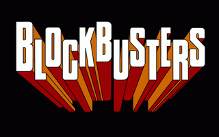 BLOCKBUSTERS
